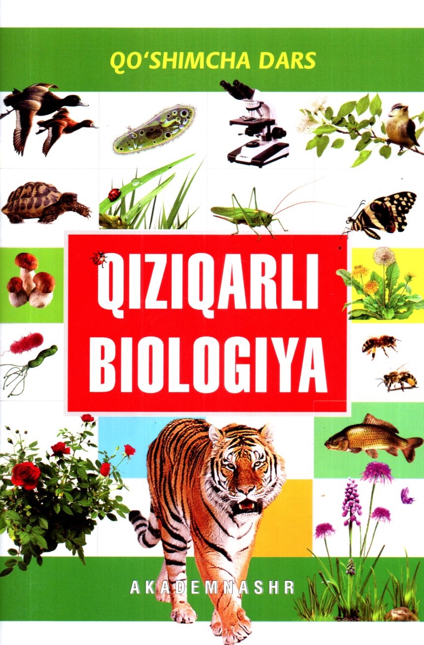 QIZIQARLI BIOLOGIYA (А5, yumshoq)