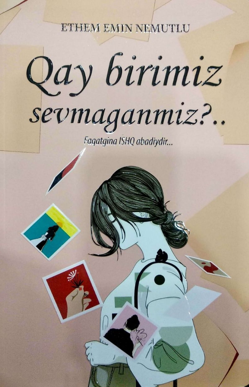 Qay birimiz sevmaganmiz? (A5,yumshoq) 160 bet