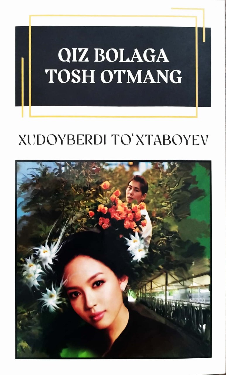 Qiz bolaga tosh otmang (A5,yumshoq) 352 bet