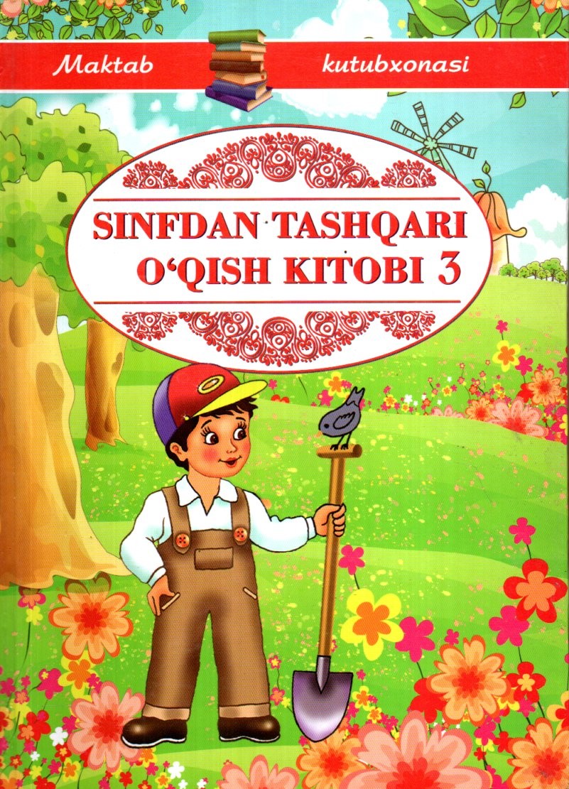 Sinfdan tashqari o'qish kitobi 3-sinf (А4.5 yumshoq) 160 bet