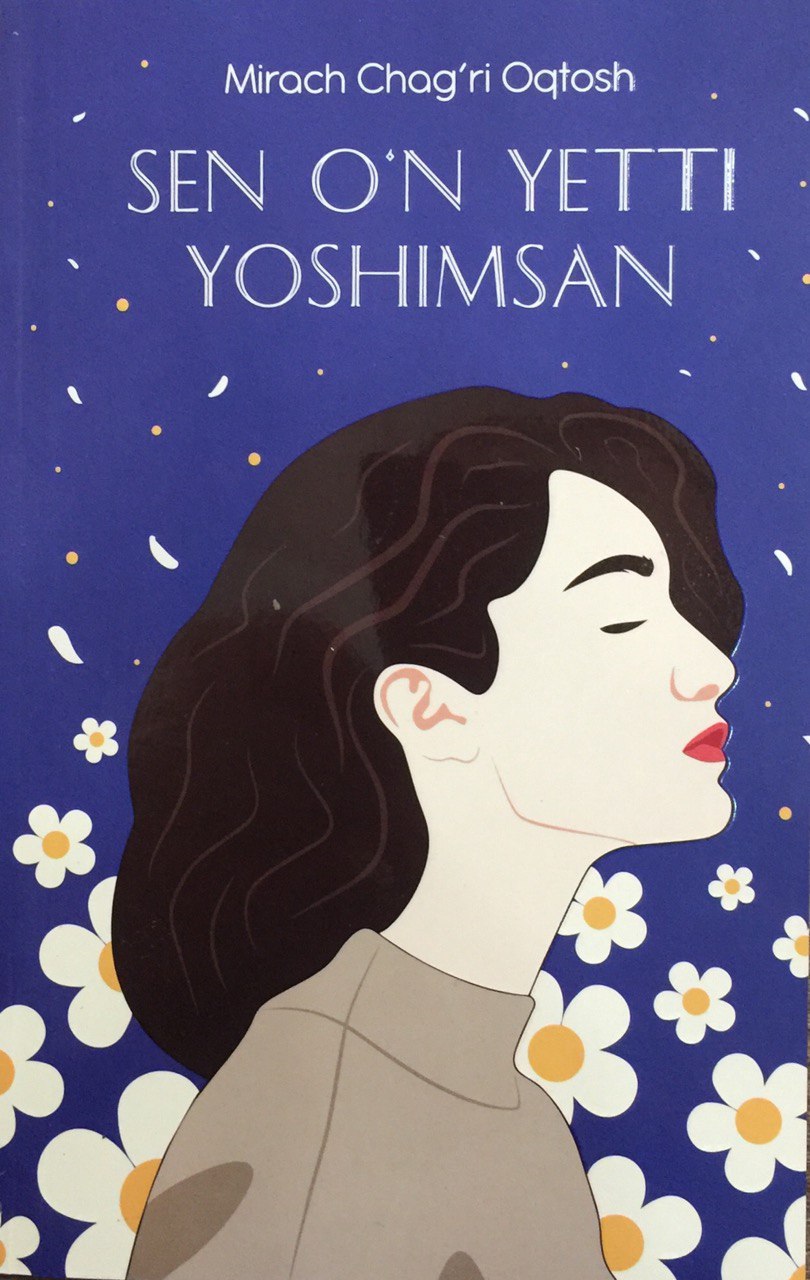Sen o'n yetti yoshimsan (A5,yumshoq) 176 bet
