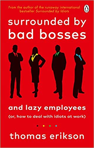 Surrounded by bad bosses and lazy employees (A5,yumshoq)