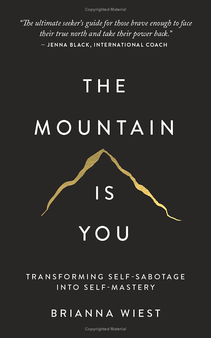 The mountain is you (A5 soft cover) 240 pages