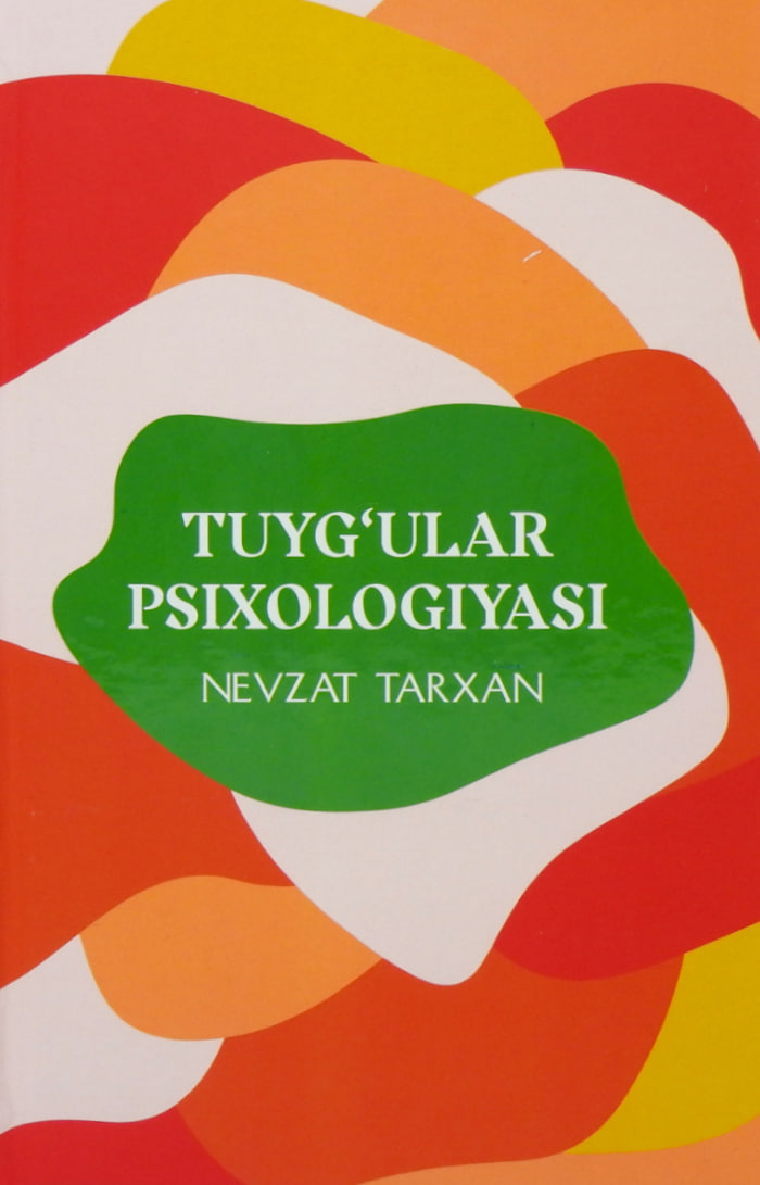 Tuyg'ular psixologiyasi (А5, qattiq) 304 bet