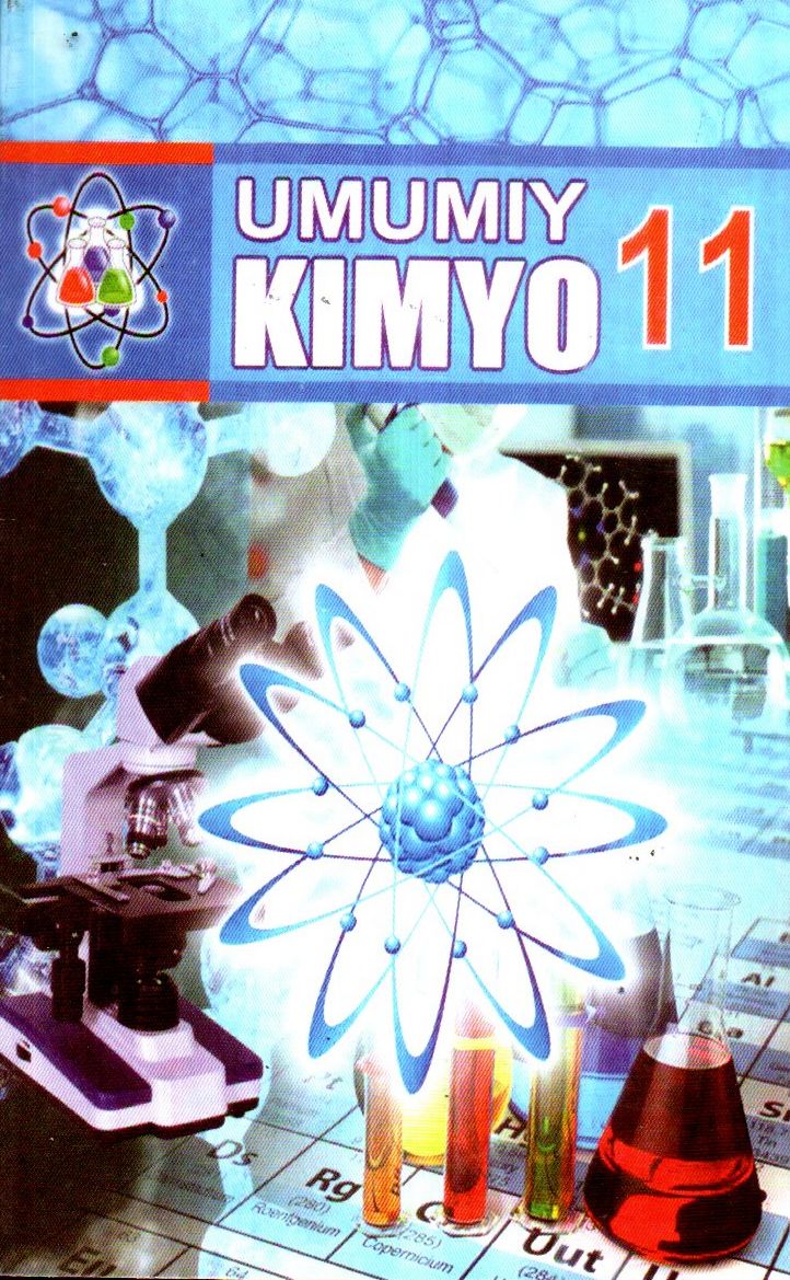 Umumiy Kimyo 11-sinf (rangli) (A5,yumshoq) 160 bet