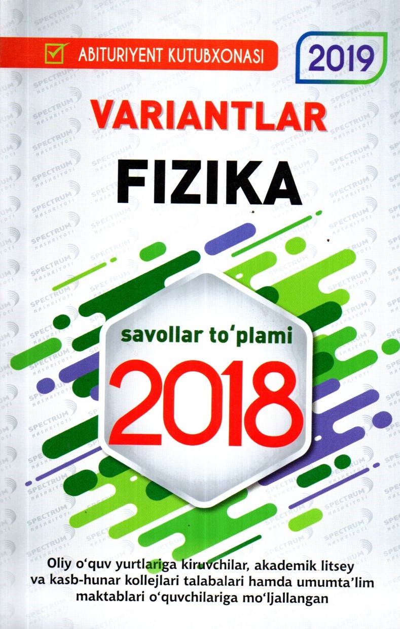 Variantlar Fizika 2018 (A5,yumshoq) 96 bet