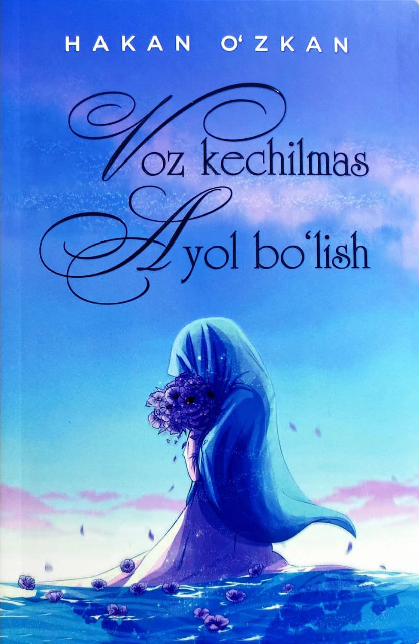 Voz kechilmas ayol bo'lish (А5, yumshoq) 288 bet