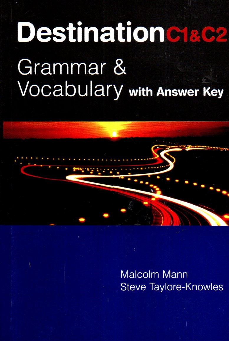 Destination C1 & C2 Grammar and Vocabulary